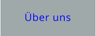 Über uns